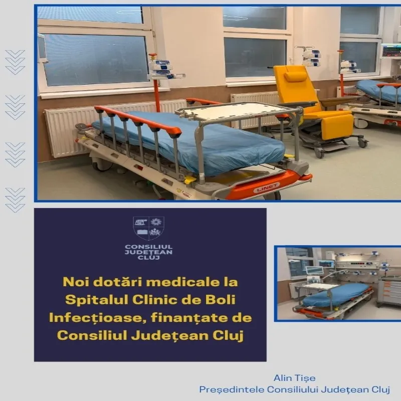 Noi dotări medicale la Spitalul Clinic de Boli Infecțioase, finanțate de Consiliul Județean Cluj