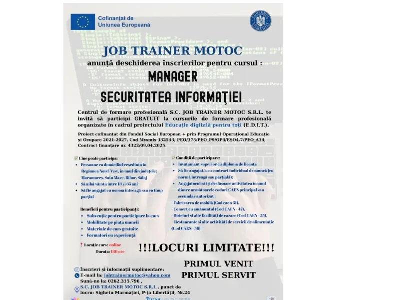 S.C. JOB TRAINER MOTOC S.R.L. - deschiderea înscrierilor pentru cursul MANAGER  SECURITATEA INFORMAŢIEI, organizat în cadrul proiectului Educație digitală pentru toți (E.D.I.T.).