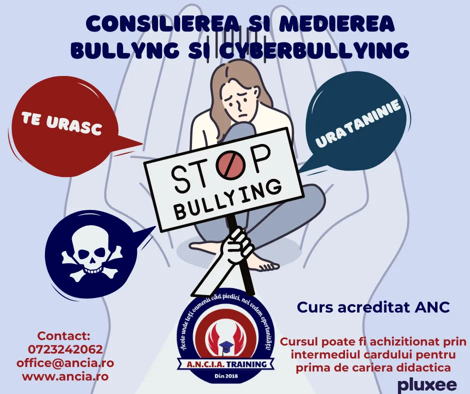 CONSILIEREA SI MEDIEREA BULLYING SI CIBERBULLYING