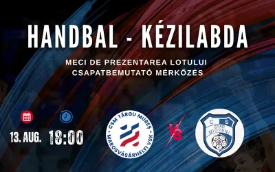 CSM Târgu Mureș — prima apariție acasă în Liga Florilor; prezentare lot joi și două meciuri de pregătire cu Mioveni
