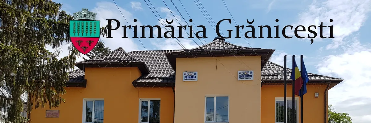 PRIMĂRIA GRĂNICEŞTI