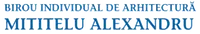 BIROU INDIVIDUAL DE ARHITECTURĂ MITITELU ALEXANDRU