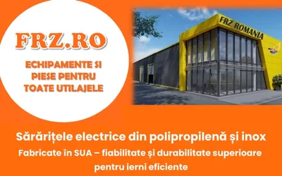 Sărărițele electrice din polipropilenă și inox. Fabricate în SUA - fiabilitate și durabilitate superioare pentru ierni eficiente