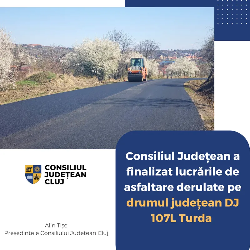 Consiliul Județean a finalizat lucrările de asfaltare derulate pe drumul județean DJ 107L Turda