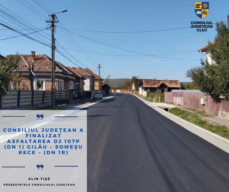Consiliul Județean a finalizat asfaltarea DJ 107P (DN 1) Gilău – Someșu Rece – (DN 1R)