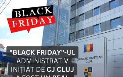 \"BLACK FRIDAY\"-ul administrativ inițiat de Consiliul Județean Cluj a fost un real succes!