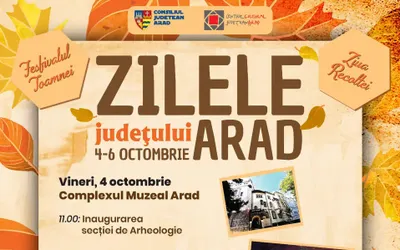 Zilele Județului Arad, Ediția I, 4-6 octombrie 2024