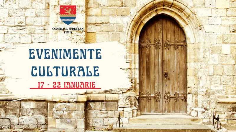 O nouă săptămână culturală în organizarea instituțiilor CJ Timi