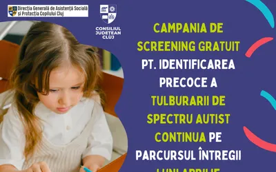 Campania de screening GRATUIT pentru identificarea precoce a Tulburării de Spectru Autist continuă pe parcursul întregii luni Aprilie