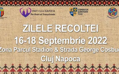 ZILELE  RECOLTEI 2022, eveniment de 10