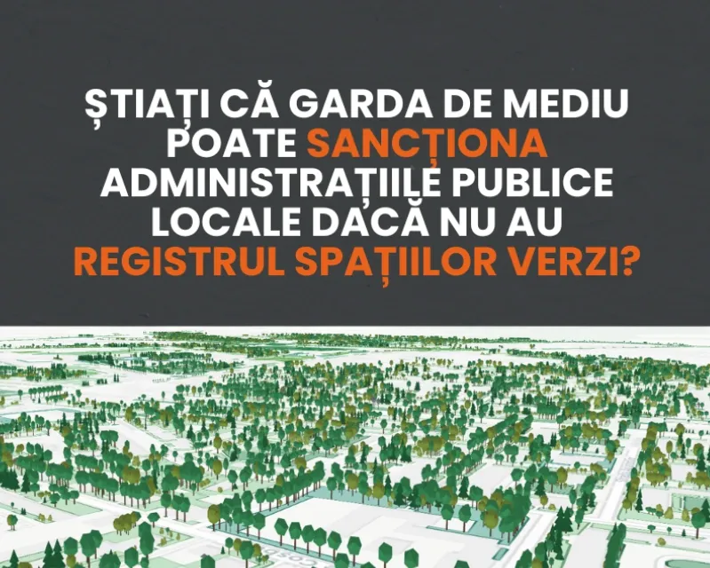 Registrul Local al Spațiilor Verzi: ce prevede legea, cine controlează și cum îl gestionăm eficient