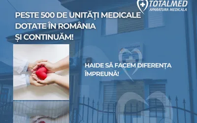 Peste 500 unități medicale dotate în România  și continuăm!