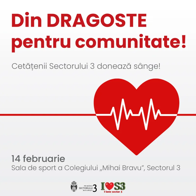 „Din dragoste pentru comunitate”, o nouă acțiune de donare de sânge  în Sectorul 3