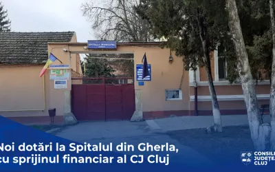 Noi dotări la Spitalul din Gherla, cu sprijinul financiar al Consiliului Județean Cluj