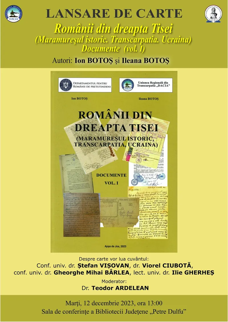 LANSARE DE CARTE LA BIBLIOTECA JUDEȚEANĂ „PETRE DULFU”: „ROMÂNII DIN DREAPTA TISEI (MARAMUREȘUL ISTORIC,  TRANSCARPATIA, UCRAINA)”