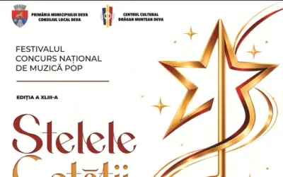 Primăria Deva și Centrul Cultural „Drăgan Muntean” anunță înscrierile la Festivalul-Concurs „Stelele Cetății” — ediția a XLIII-a (24–25 octombrie 2026)