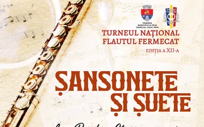 Turneul național „Flautul Fermectat” revine la Deva cu „Șansonete și Șuete”!