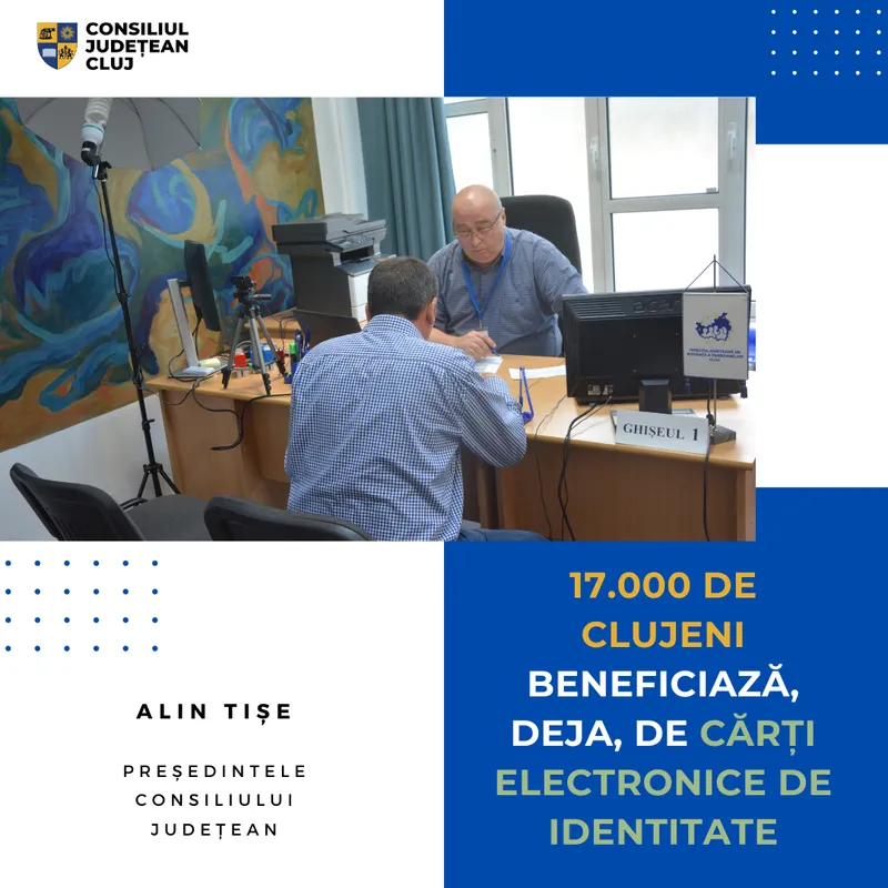 17.000 de clujeni beneficiază, deja, de cărți electronice de identitate