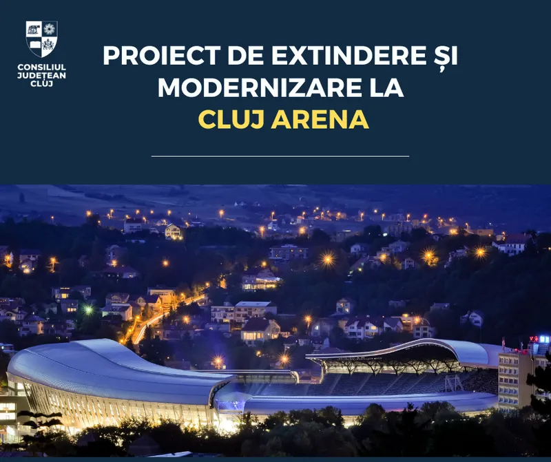 Proiect de extindere și modernizare la Cluj Arena