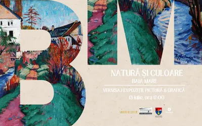 Casa Darvas – La Roche găzduiește expoziția „Baia Mare –  Natură și culoare”
