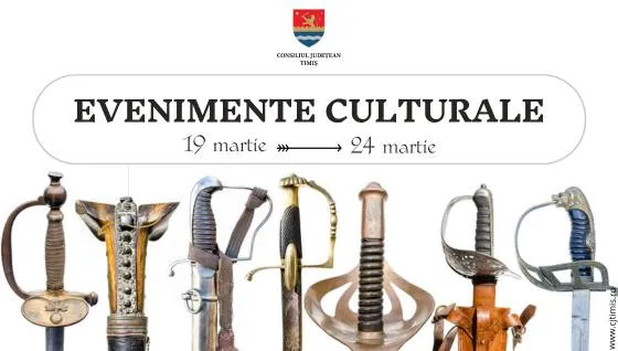 Calendarul săptămânal al evenimentelor culturale în organizarea instituțiilor CJ Timiș