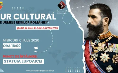 Tur cultural-educativ „Pe urmele Regilor României” la Constanța — 1 iulie 2026, ora 18:00