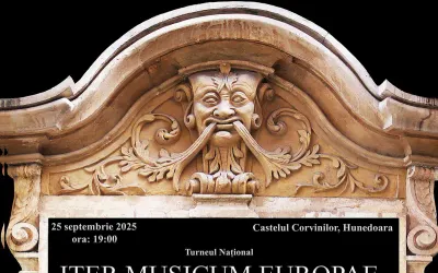 Turneul Iter Musicum Europae oprește la Castelul Corvinilor din Hunedoara și la Magna Curia din Deva