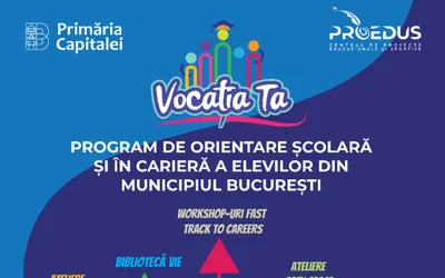 Deschidem înscrierile online a celei de-a II-a ediții a programului de orientare școlară și în carieră ”Vocația Ta”