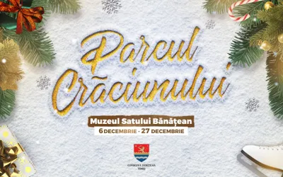 Pregătirile sunt în toi. În 6 decembrie se deschide Parcul Crăciunului, la Muzeul Satului Bănățean.