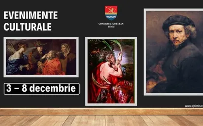 Oferta culturală a Consiliului Județean pentru perioada 3 decembrie – 8 decembrie