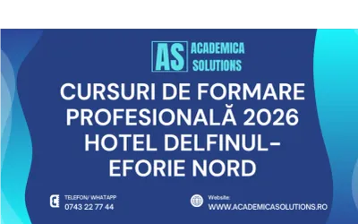 CURSURI DE FORMARE PROFESIONALĂ LA HOTEL DELFINUL (COMPLEX STEAUA DE MARE) DIN STAȚIUNEA EFORIE NORD