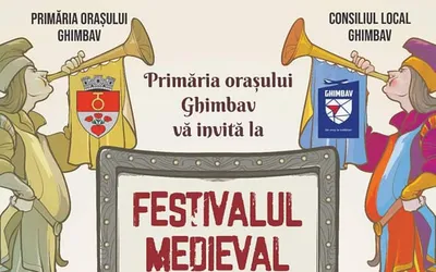 Primăria orașului Ghimbav vă invită la Festivalul Medieval Ghimbav