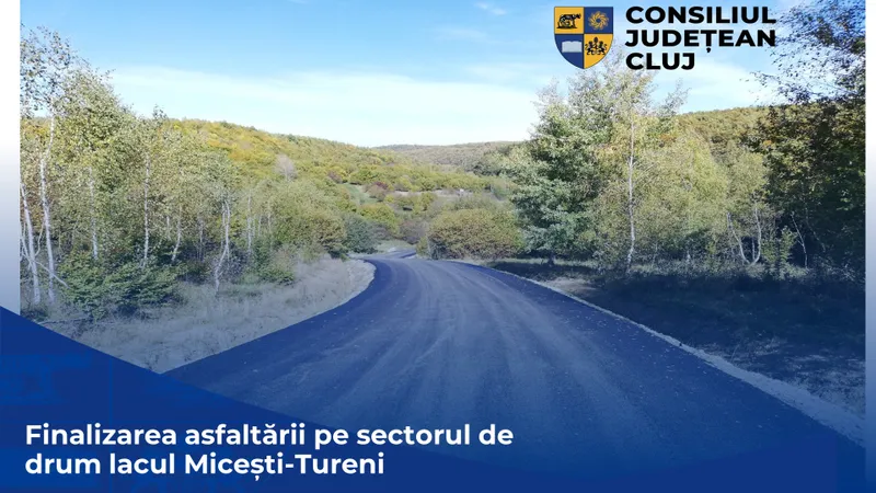 Consiliul Județean a finalizat lucrările de asfaltare pe sectorul de drum lacul Micești – Tureni