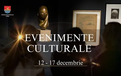Calendarul săptămânal al evenimentelor culturale în organizarea instituțiilor CJ Timiș