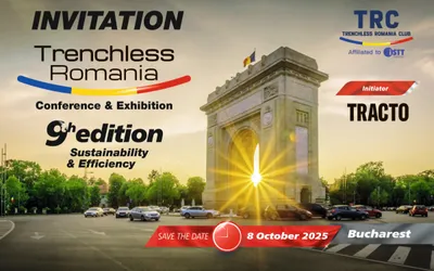 Trenchless Romania Conference & Exhibition Ediția a IX-a, Sustenabilitate & Eficiență -8 Octombrie 2025