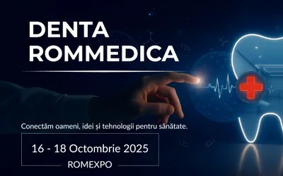 DENTA & ROMMEDICA 2025 – Expo-Conferința dedicată inovației și progresului în sănătate