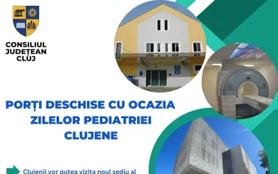 Porți deschise cu ocazia Zilelor Pediatriei Clujene