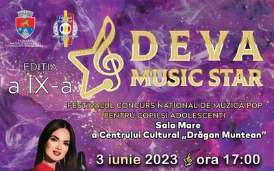 Festivalul ”DEVA MUSIC STAR” va avea loc în perioada 3-4 iunie 2023