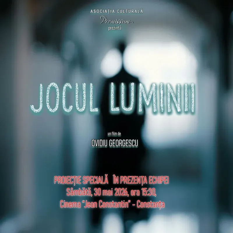Proiecție specială „Jocul Luminii” în prezența regizorului Ovidiu Georgescu — 30 mai 2026