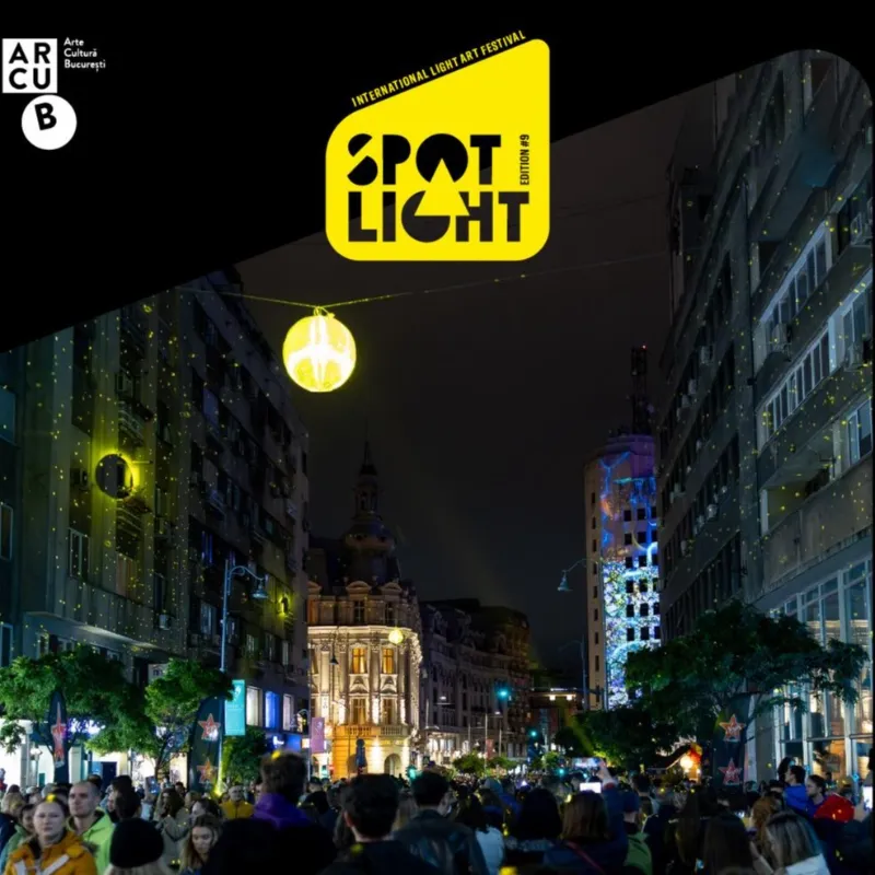 Vineri începe SPOTLIGHT, Festivalul Internațional al Luminii, ediția a IX-a