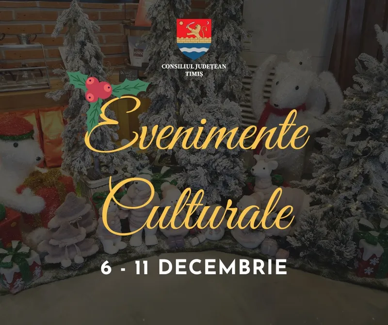 O nouă săptămână culturală în organizarea instituțiilor CJ Timiș