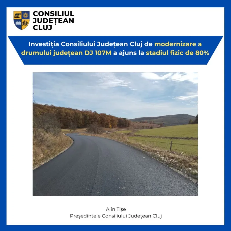 Investiția Consiliului Județean Cluj de modernizare a drumului județean DJ 107M a ajuns la stadiul fizic de 80%