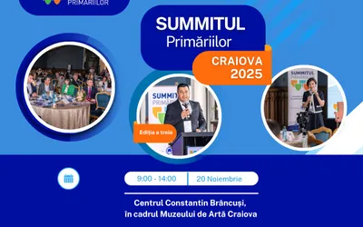 Mai sunt 3 ZILE până când Craiova devine capitala administrației locale din România: a treia ediție a Summitului Primăriilor are loc pe 20 noiembrie 2025
