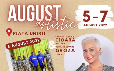 Începe ”August artistic” în Focșani, Oraș al Unirii