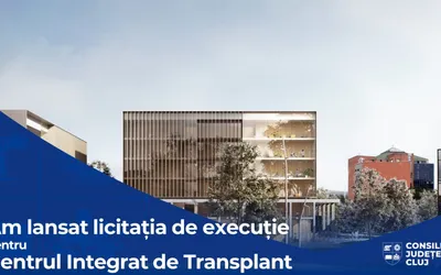 Proiect unic în România și în Europa de sud-est. Consiliul Județean Cluj construiește spital nou: Centrul Integrat de Transplant
