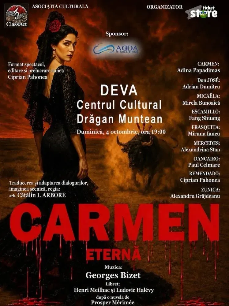 „Carmen – Eterna” la Deva: spectacol la Centrul Cultural „Drăgan Muntean” pe 4 octombrie 2026, ora 19:00