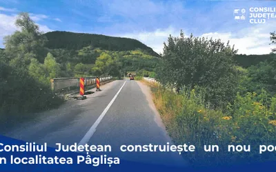 Consiliul Județean construiește un pod nou în localitatea Pâglișa