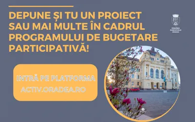 Depune și tu un proiect în cadrul Programului de bugetare  participativă!