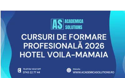 CURSURI DE FORMARE PROFESIONALĂ LA HOTEL VOILA-MAMAIA