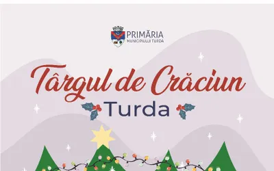 Magia Târgului de Crăciun ajunge la Turda!